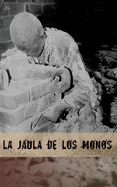 La Jaula de Los Monos