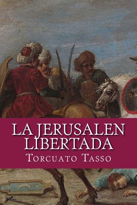 La Jerusalen libertada - Megabook (Editor), and Tasso, Torcuato