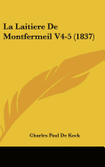 La Laitiere De Montfermeil V4-5 (1837)