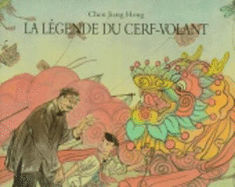 La Legende Du Cerf-Volant