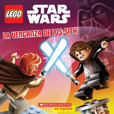 La Lego Star Wars: La Venganza de Los Sith (Revenge of the Sith) - Landers, Ace, and White, David A (Illustrator), and White, Dave (Illustrator)