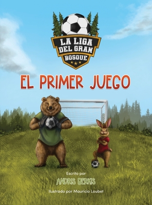 La Liga del Gran Bosque: El Primer Juego - Berkis, Andris