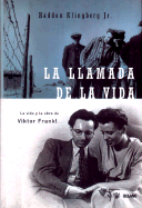 La Llamada de La Vida - Klingberg, Haddon