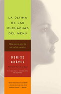 La ?ltima de Las Muchachas del Men / The Last of the Menu Girls