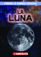 La Luna (the Moon)