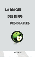 La magie des riffs des Beatles