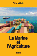 La Marine Et L'Agriculture