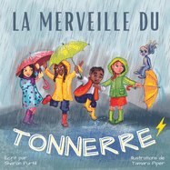 La Merveille du Tonnerre: Les Conseils d'un Orage