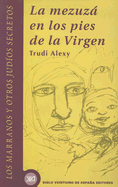 La Mezura En Los Pies de La Virgen - Alexy, Trudi