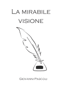 La Mirabile Visione