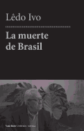 La muerte de Brasil