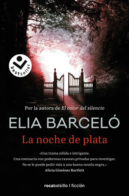 La Noche de Plata/ The Silver Night - Barcelo, Elia