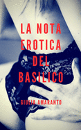 La nota erotica del basilico: e se un vicino sexy infilasse biglietti nella tua piantina?