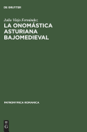 La onomstica asturiana bajomedieval