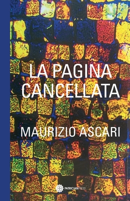 La Pagina Cancellata - Ascari, Maurizio