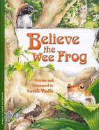 La Pequena Rana / Believe The Wee Frog