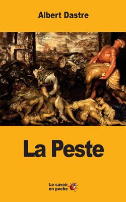 La Peste - Dastre, Albert