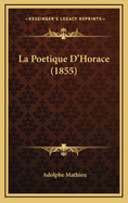 La Poetique D'Horace (1855)