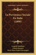 La Prevoyance Sociale En Italie (1898)