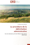 La Procdure de la Dlimitation Administrative