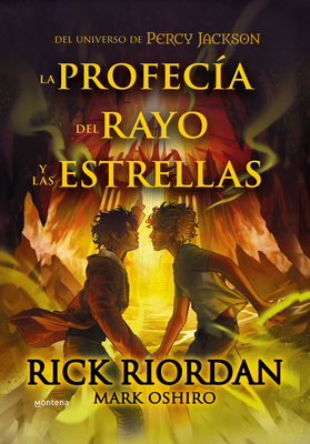 La Profec?a del Rayo Y Las Estrellas / From the World of Percy Jackson: The Sun and the Star - Riordan, Rick