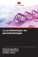 La prot?omique en parodontologie