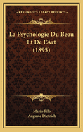 La Psychologie Du Beau Et de L'Art (1895)