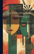 La Psychologie Ethnique...