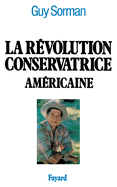 La Rvolution conservatrice amricaine