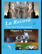 La Recova: Story of a Transformation