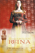 La Reencarnaci?n de una Reina