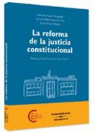 La Reforma de La Justicia Constitucional