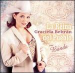 La Reina del Pueblo con Banda - Graciela Beltran