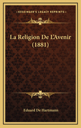 La Religion de L'Avenir (1881)