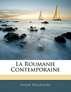 La Roumanie Contemporaine