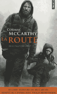 La Route - McCarthy, Cormac, and Hirsch, Francois (Translated by)