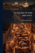 La Sacra Di San Michele
