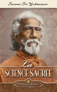 La Science Sacre (The Holy Science-French)