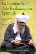 La Scienza Sufi Della Realizzazione Spirituale