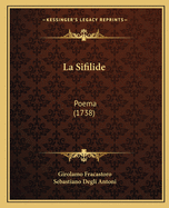 La Sifilide: Poema (1738)