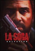 La Soga: Salvation [Blu-ray]