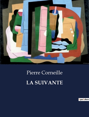 La Suivante - Corneille, Pierre