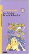 La Tarde de los Elfos