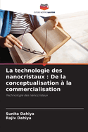 La technologie des nanocristaux: De la conceptualisation  la commercialisation