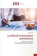 La th?orie ?conomique autrichienne