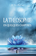 La Th?osophie en quelques chapitres