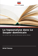 La topoanalyse dans Le Souper dominicain