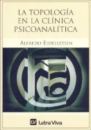 La Topologia En La Clinica Psicoanalitica