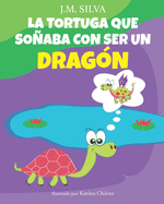 La Tortuga que soaba con ser un Drag?n