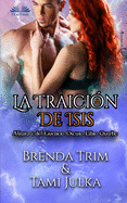 La Traicin de Isis